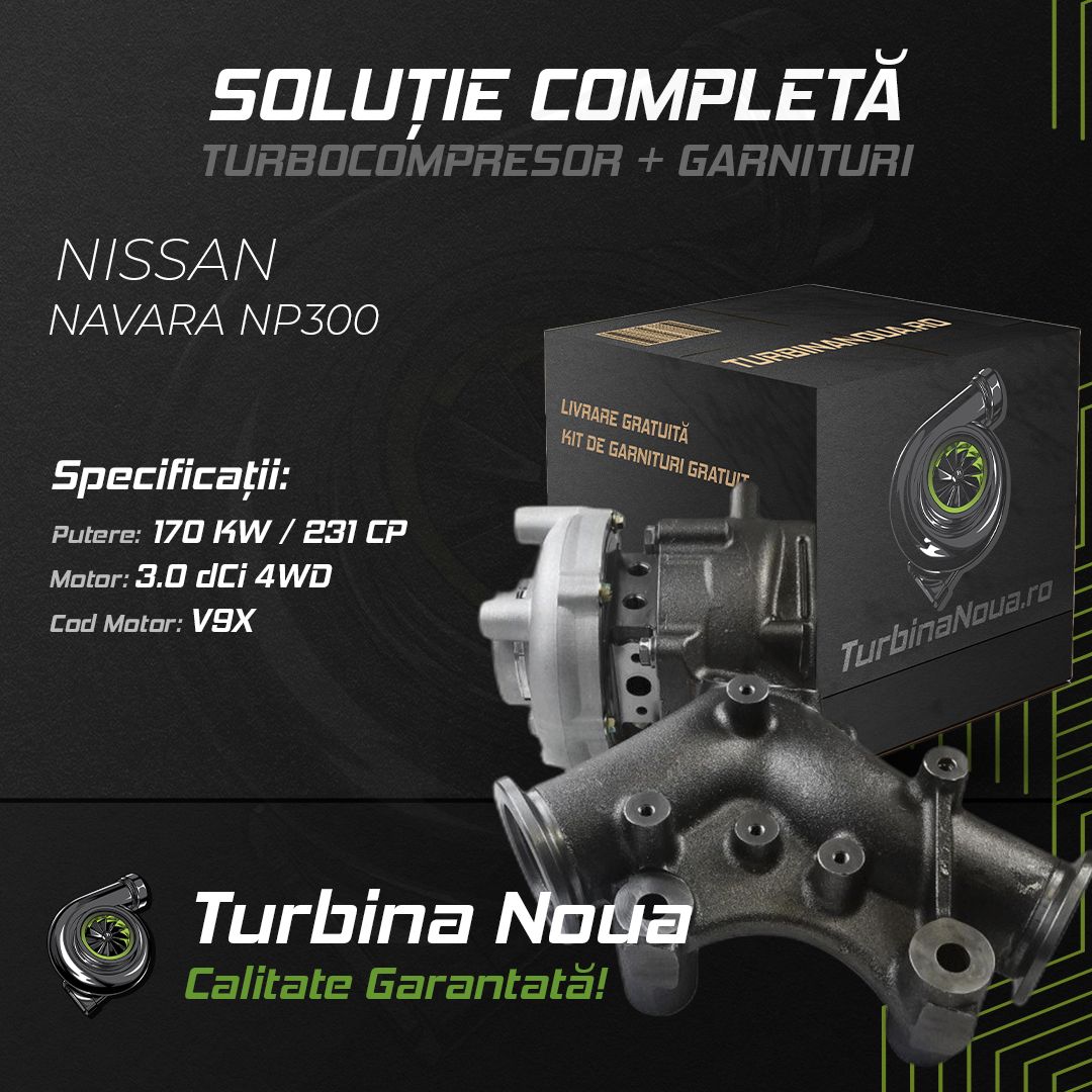 Turbina NISSAN NAVARA NP300 3.0 dCi 4WD 170 KW / 231 CP Noua - Image 2