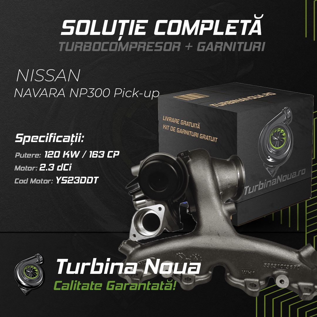 Turbina NISSAN NAVARA NP300 Pick-up 2.3 dCi 120 KW / 163 CP Noua - Image 2