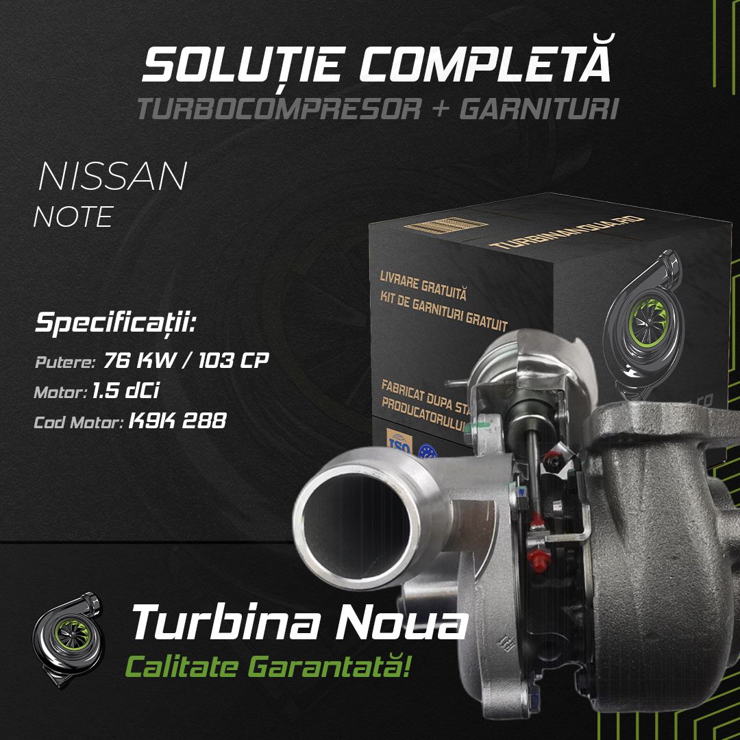 Turbina NISSAN NOTE 1.5 dCi 76 KW / 103 CP Noua - Image 2