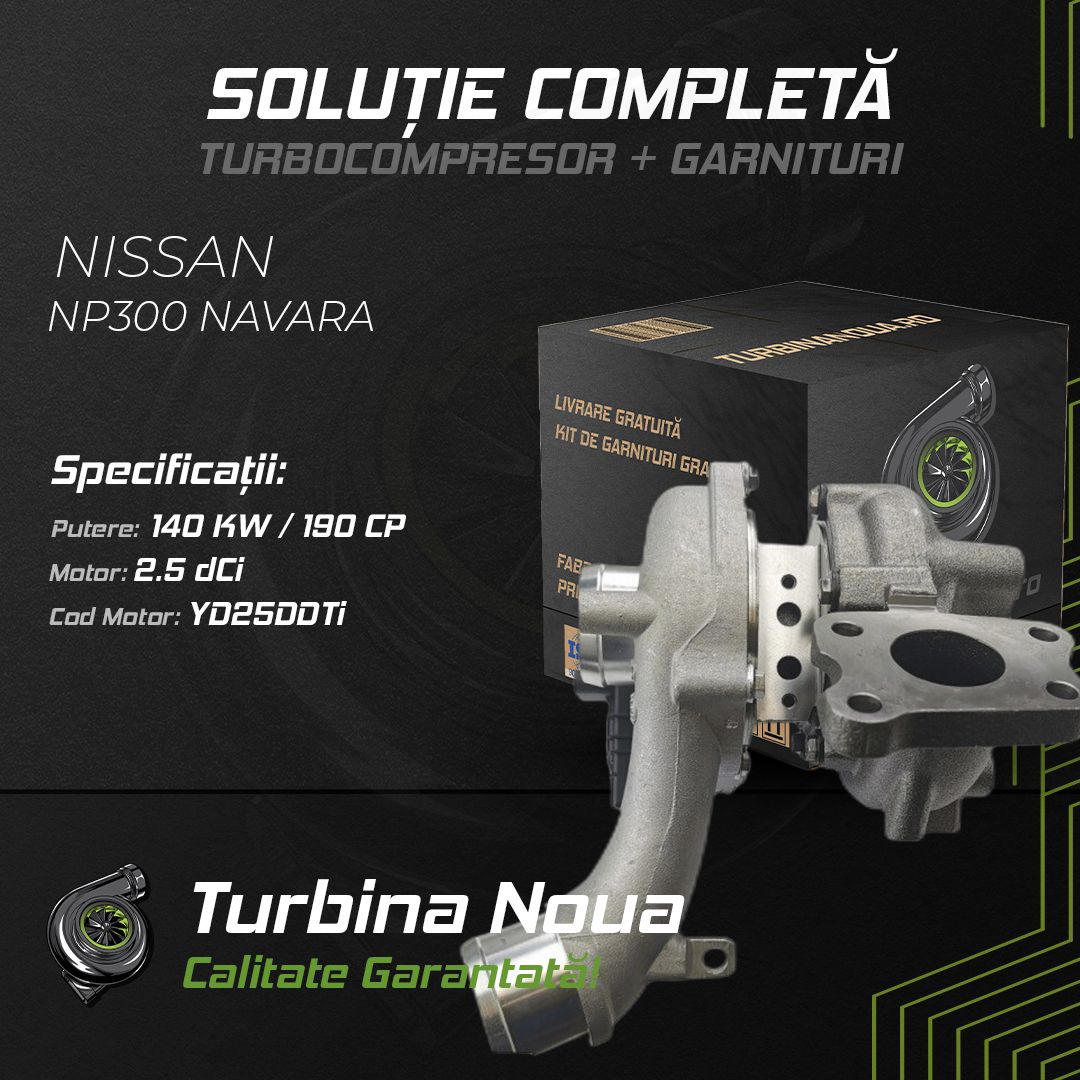 Turbina NISSAN NP300 NAVARA 2.5 dCi 140 KW / 190 CP Noua - Image 2