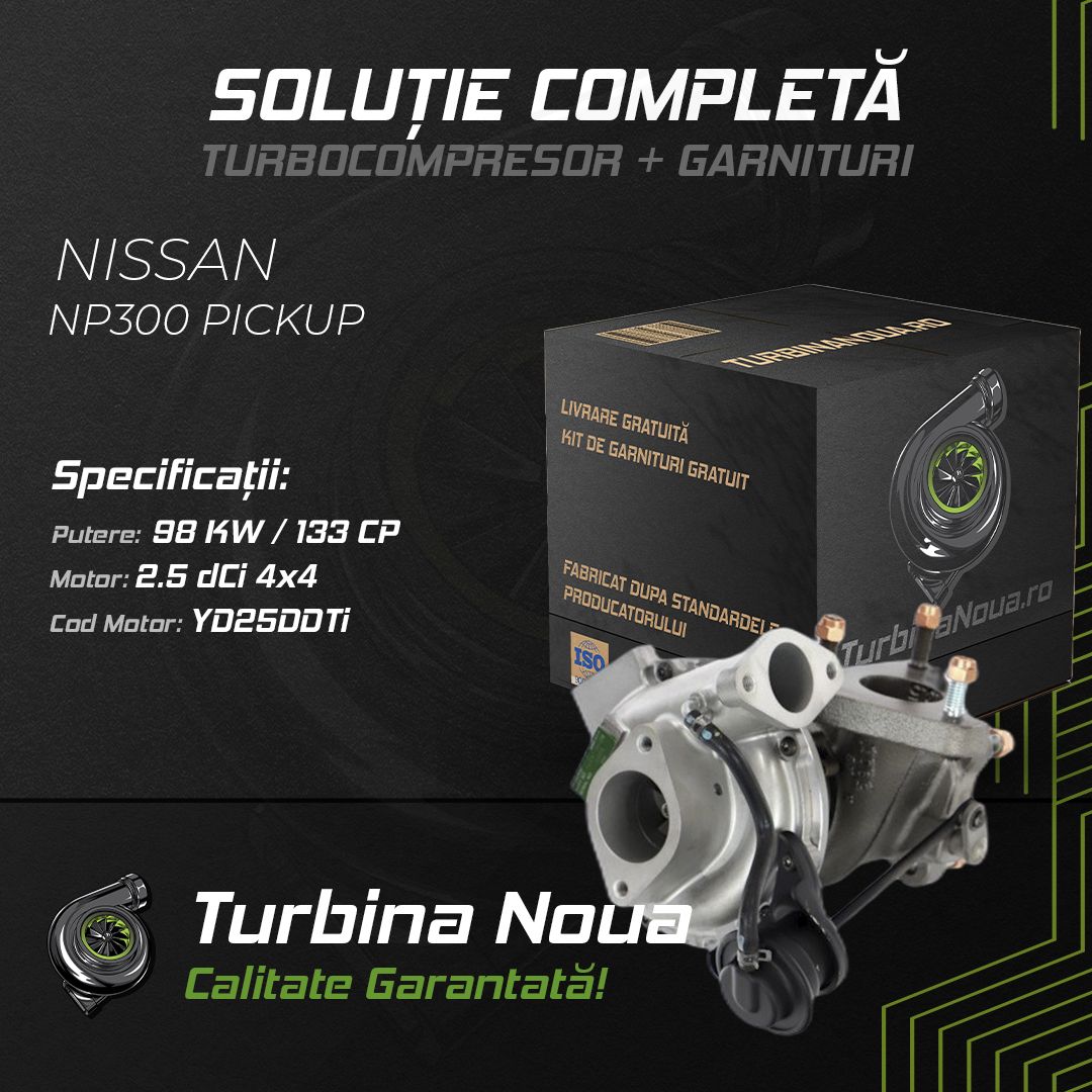 Turbina NISSAN NP300 PICKUP 2.5 dCi 4x4 98 KW / 133 CP Noua - Image 2
