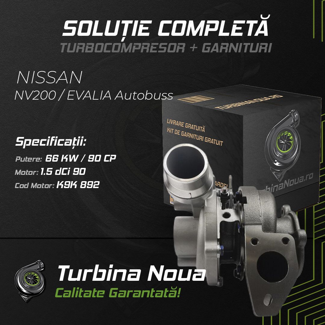 Turbina NISSAN NV200 / EVALIA Autobuss 1.5 dCi 90 66 KW / 90 CP Noua - Image 2