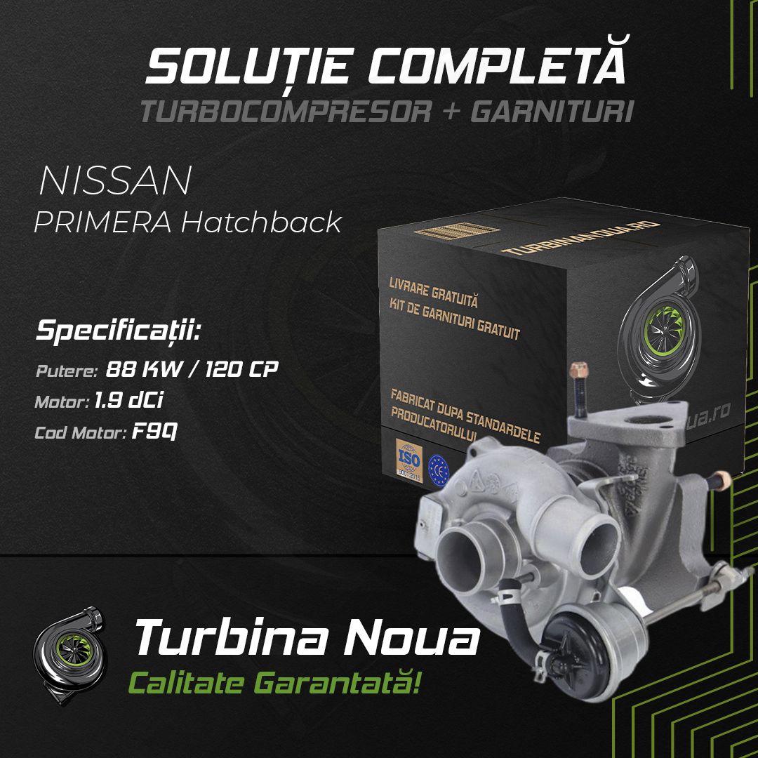 Turbina NISSAN PRIMERA Hatchback 1.9 dCi 88 KW / 120 CP Noua - Image 2