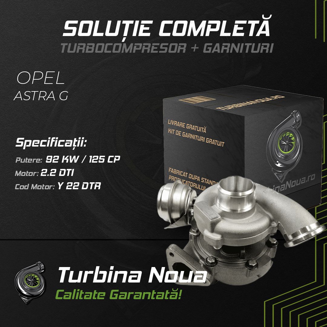 Turbina OPEL ASTRA G 2.2 DTI 92 KW / 125 CP Noua - Image 2