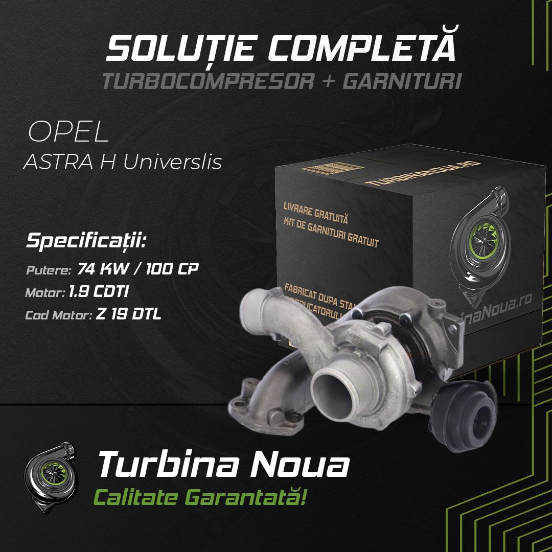 Turbina OPEL ASTRA H Universlis 1.9 CDTI 74 KW / 100 CP Noua - Image 2