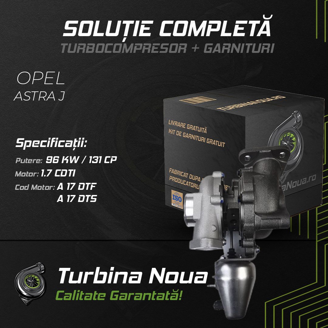 Turbina OPEL ASTRA J 1.7 CDTI 96 KW / 131 CP Noua - Image 2