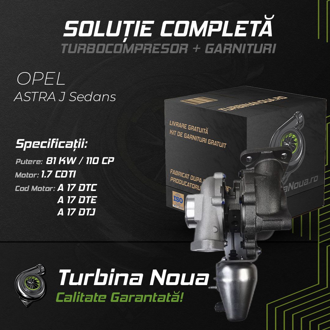 Turbina OPEL ASTRA J Sedans 1.7 CDTI 81 KW / 110 CP Noua - Image 2