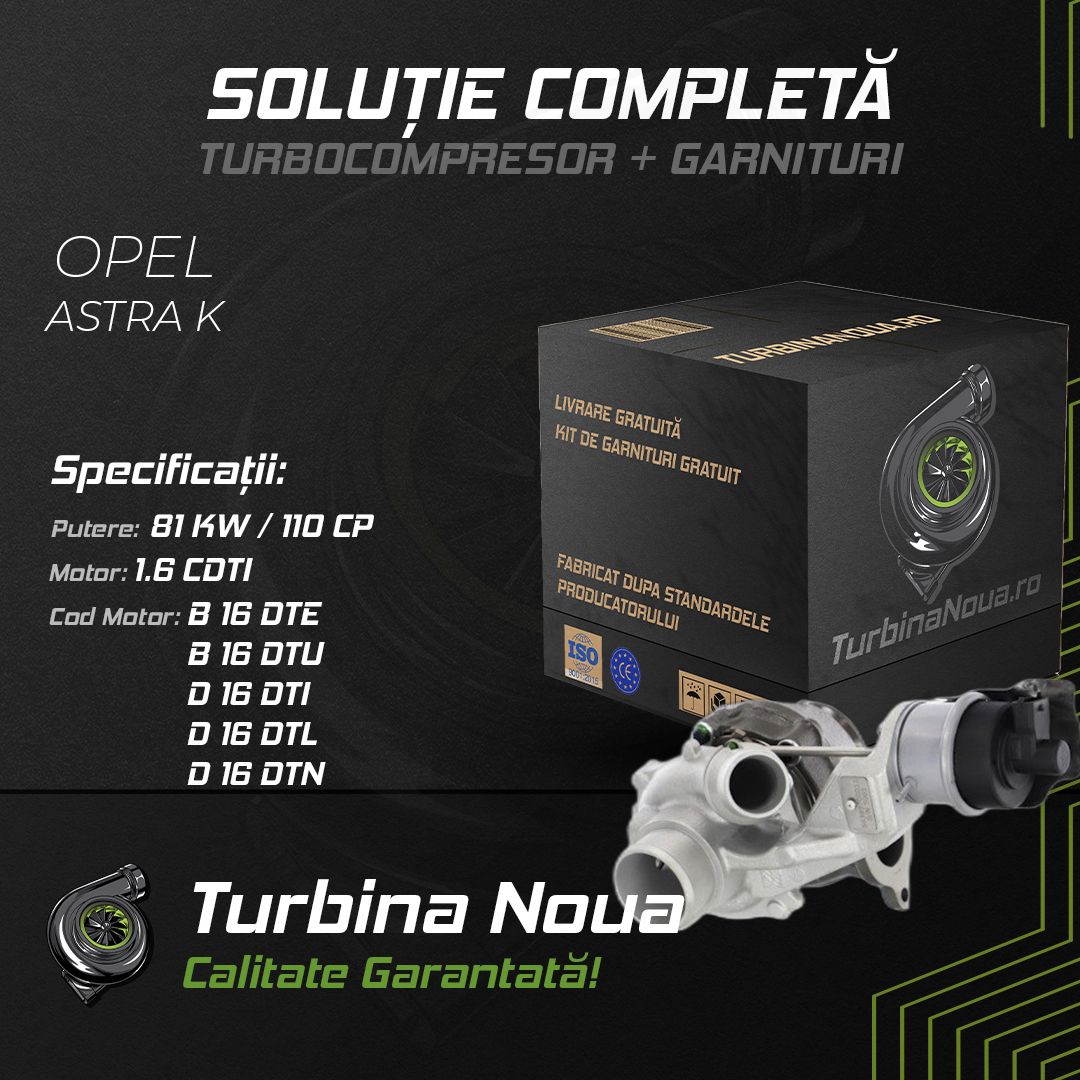 Turbina OPEL ASTRA K 1.6 CDTi 81 KW / 110 CP Noua - Image 2