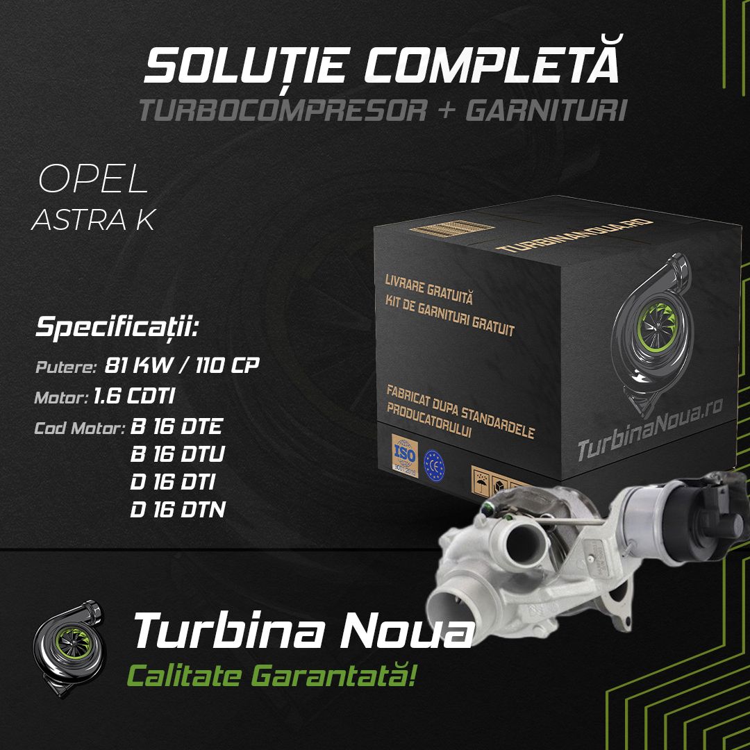 Turbina OPEL ASTRA K 1.6 CDTi 81 KW / 110 CP Noua - Image 2