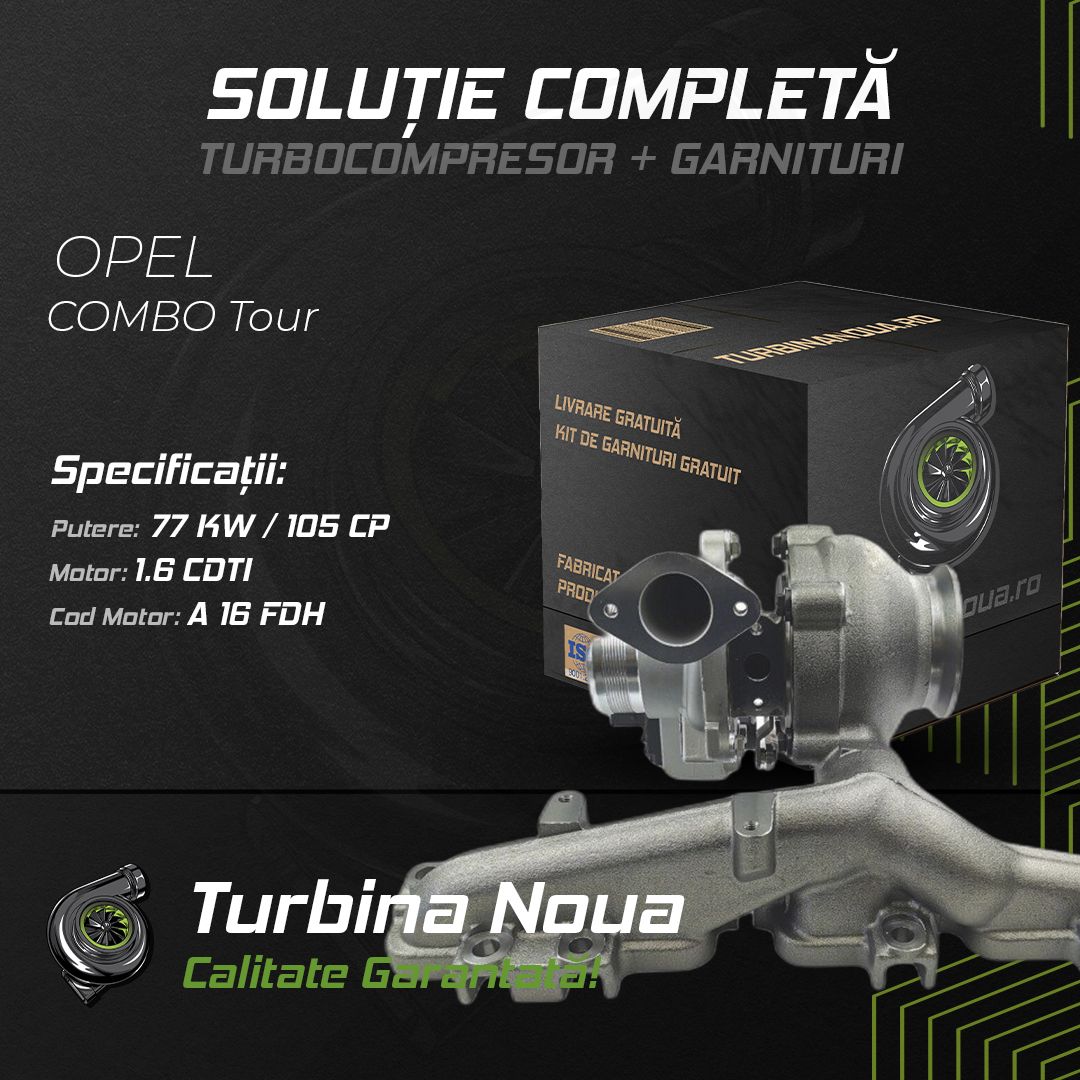 Turbina OPEL COMBO Tour 1.6 CDTI 77 KW / 105 CP Noua - Image 2