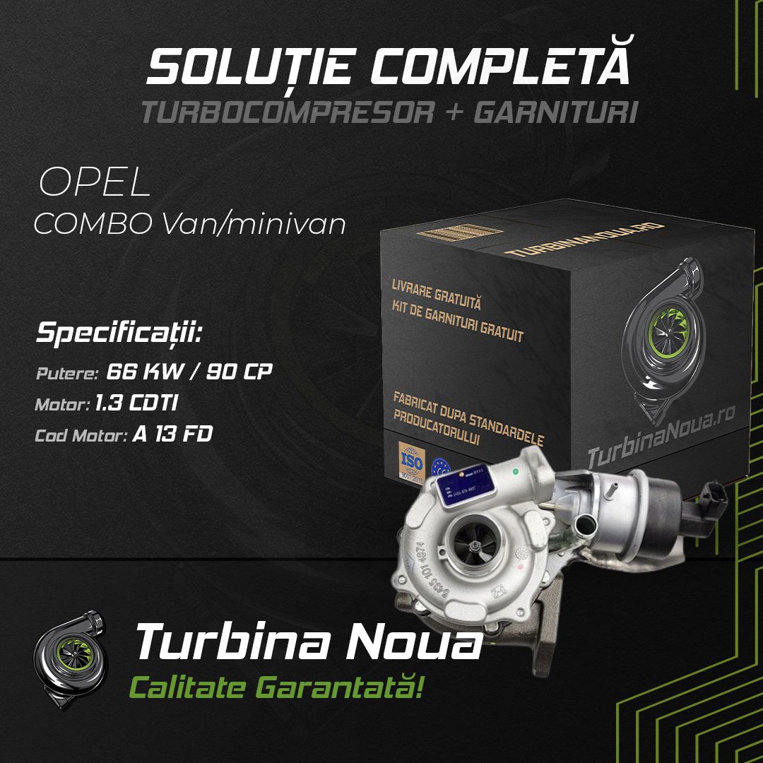 Turbina OPEL COMBO Van/minivan 1.3 CDTI 66 KW / 90 CP Noua - Image 2