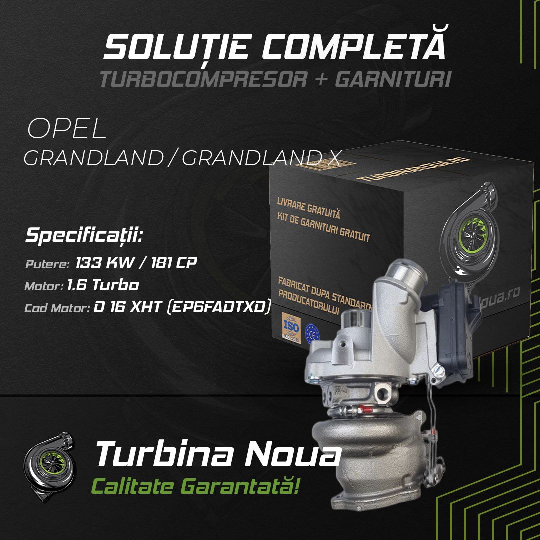 Turbina OPEL GRANDLAND / GRANDLAND X 1.6 Turbo 133 KW / 181 CP Noua - Image 2