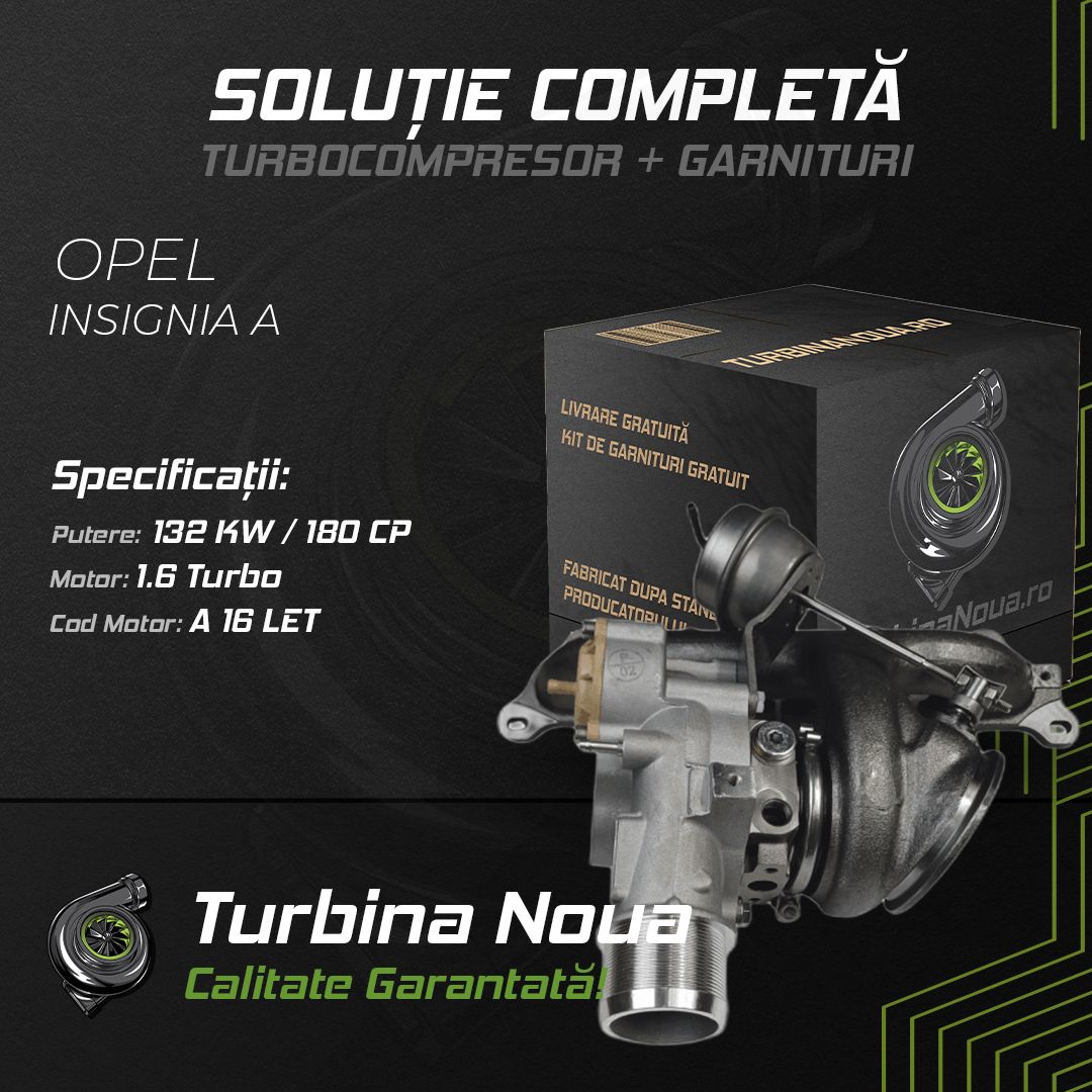Turbina OPEL INSIGNIA A 1.6 Turbo 132 KW / 180 CP Noua - Image 2