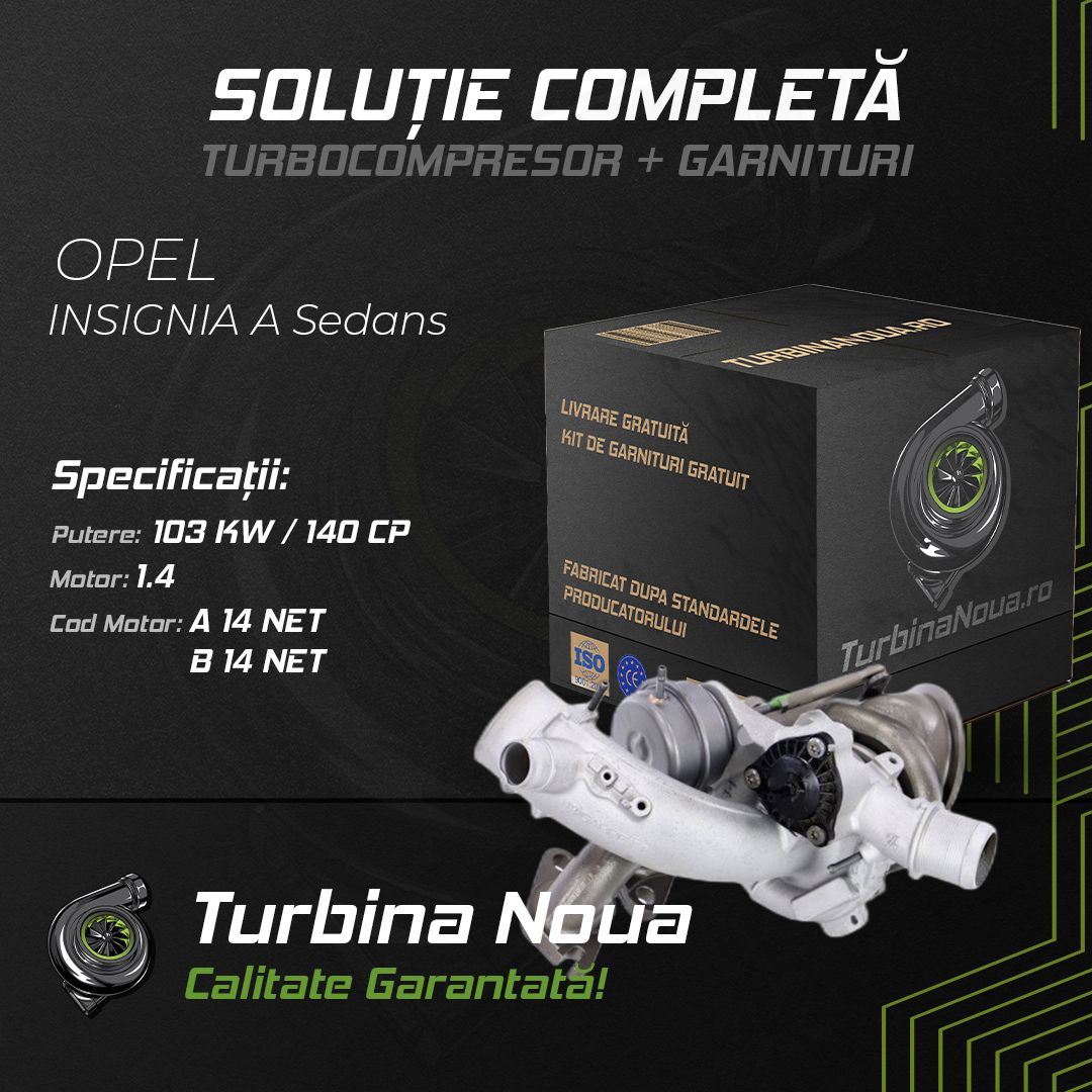 Turbina OPEL INSIGNIA A Sedans 1.4 103 KW / 140 CP Noua - Image 2