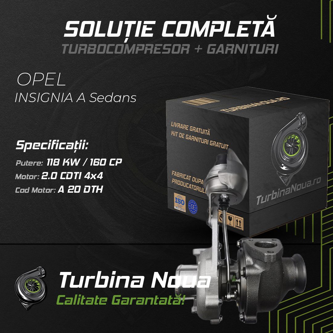 Turbina OPEL INSIGNIA A Sedans 2.0 CDTI 4x4 118 KW / 160 CP Noua - Image 2