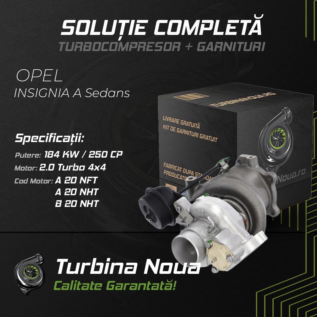 Turbina OPEL INSIGNIA A Sedans 2.0 Turbo 4x4 184 KW / 250 CP Noua - Image 2
