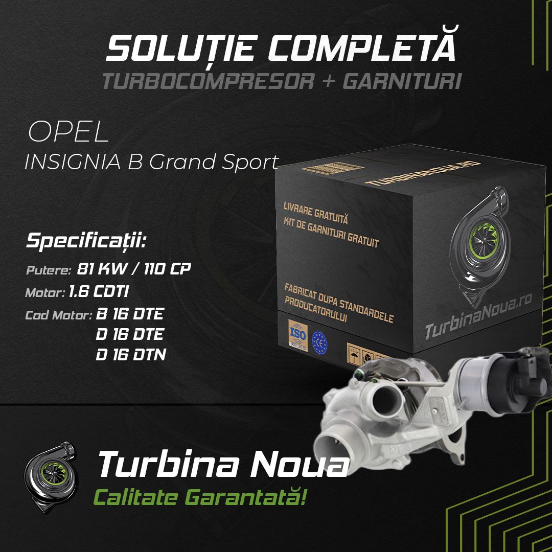 Turbina OPEL INSIGNIA B Grand Sport 1.6 CDTi 81 KW / 110 CP Noua - Image 2