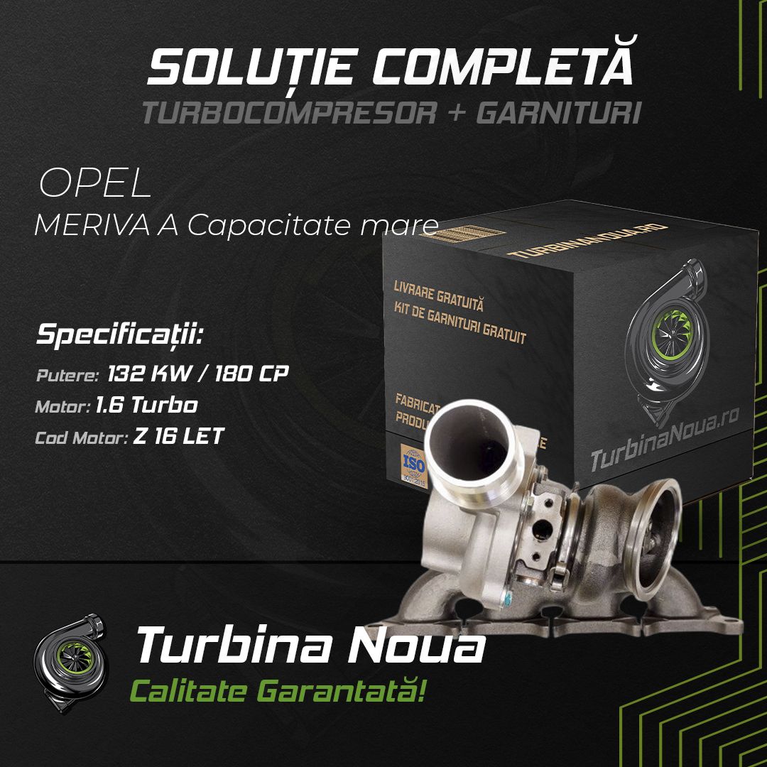 Turbina OPEL MERIVA A Capacitate mare 1.6 Turbo 132 KW / 180 CP Noua - Image 2