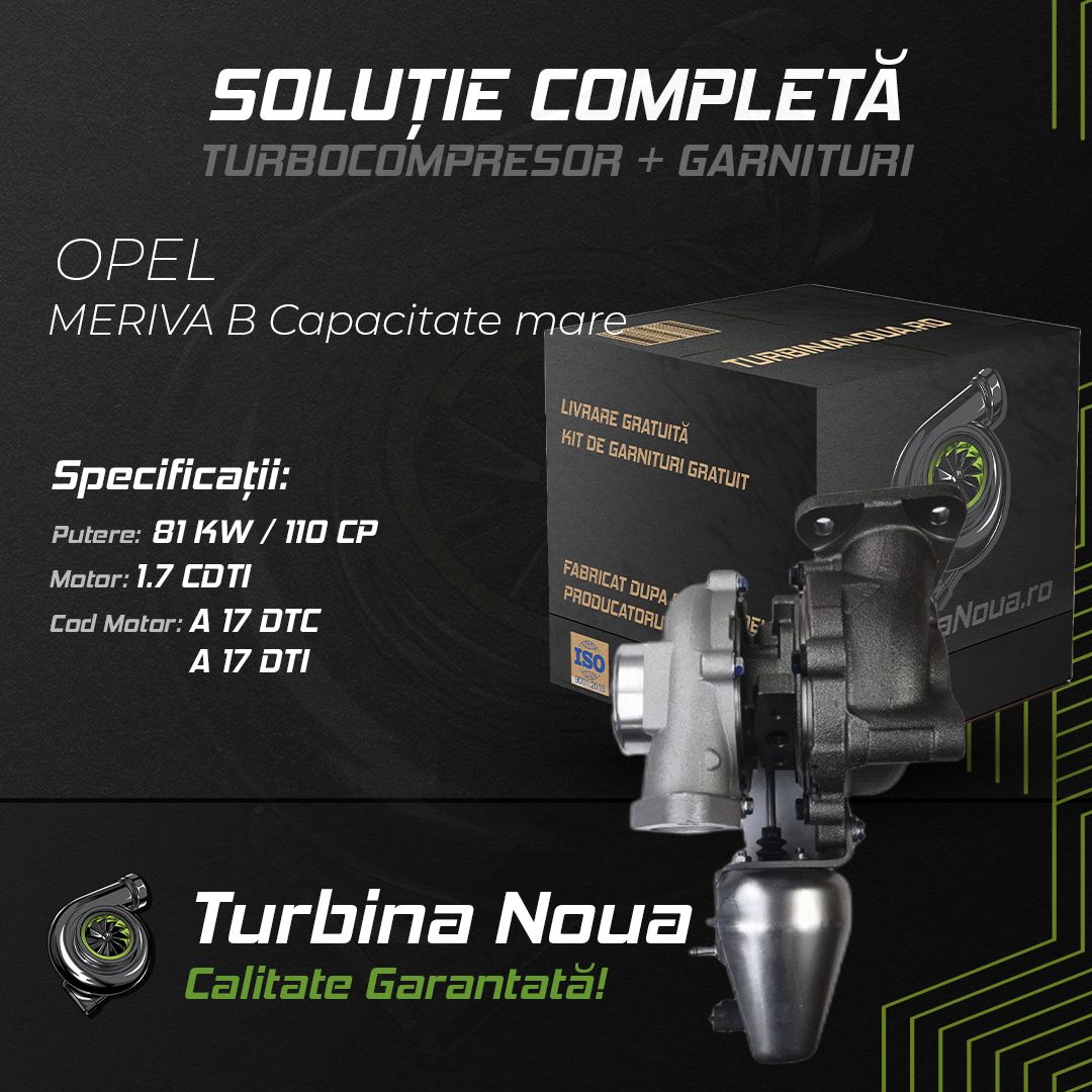 Turbina OPEL MERIVA B Capacitate mare 1.7 CDTI 81 KW / 110 CP Noua - Image 2