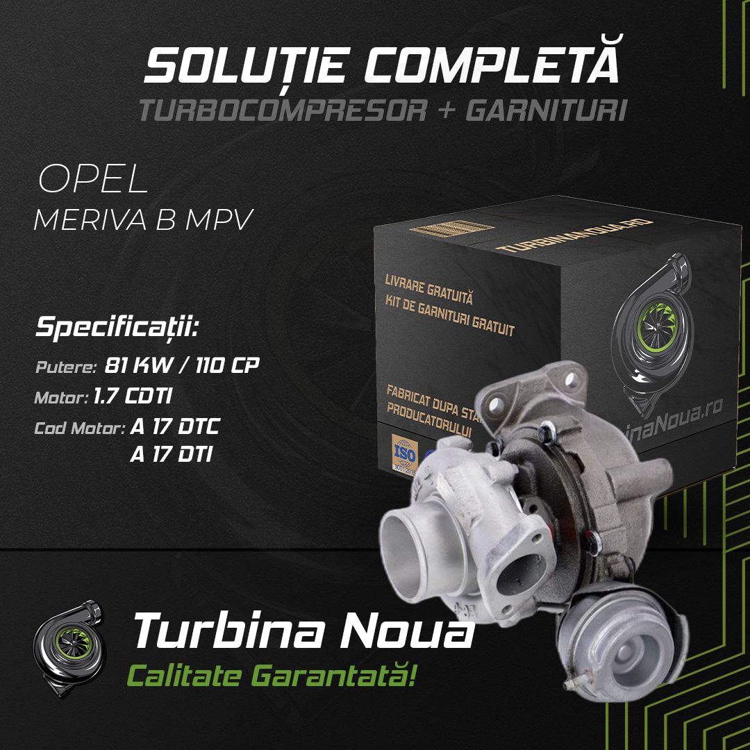 Turbina OPEL MERIVA B MPV 1.7 CDTI 81 KW / 110 CP Noua - Image 2