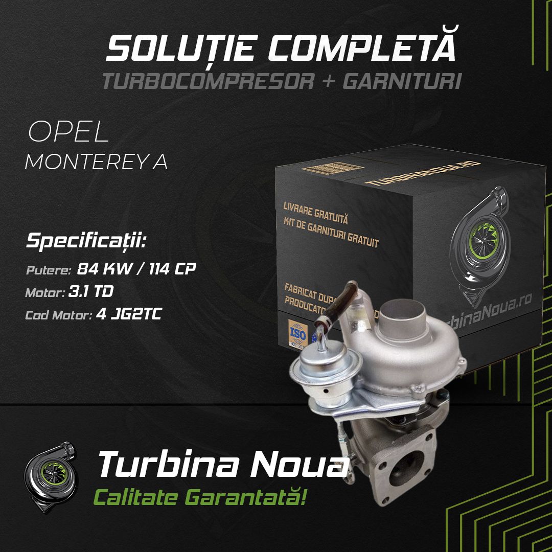 Turbina OPEL MONTEREY A 3.1 TD 84 KW / 114 CP Noua - Image 2