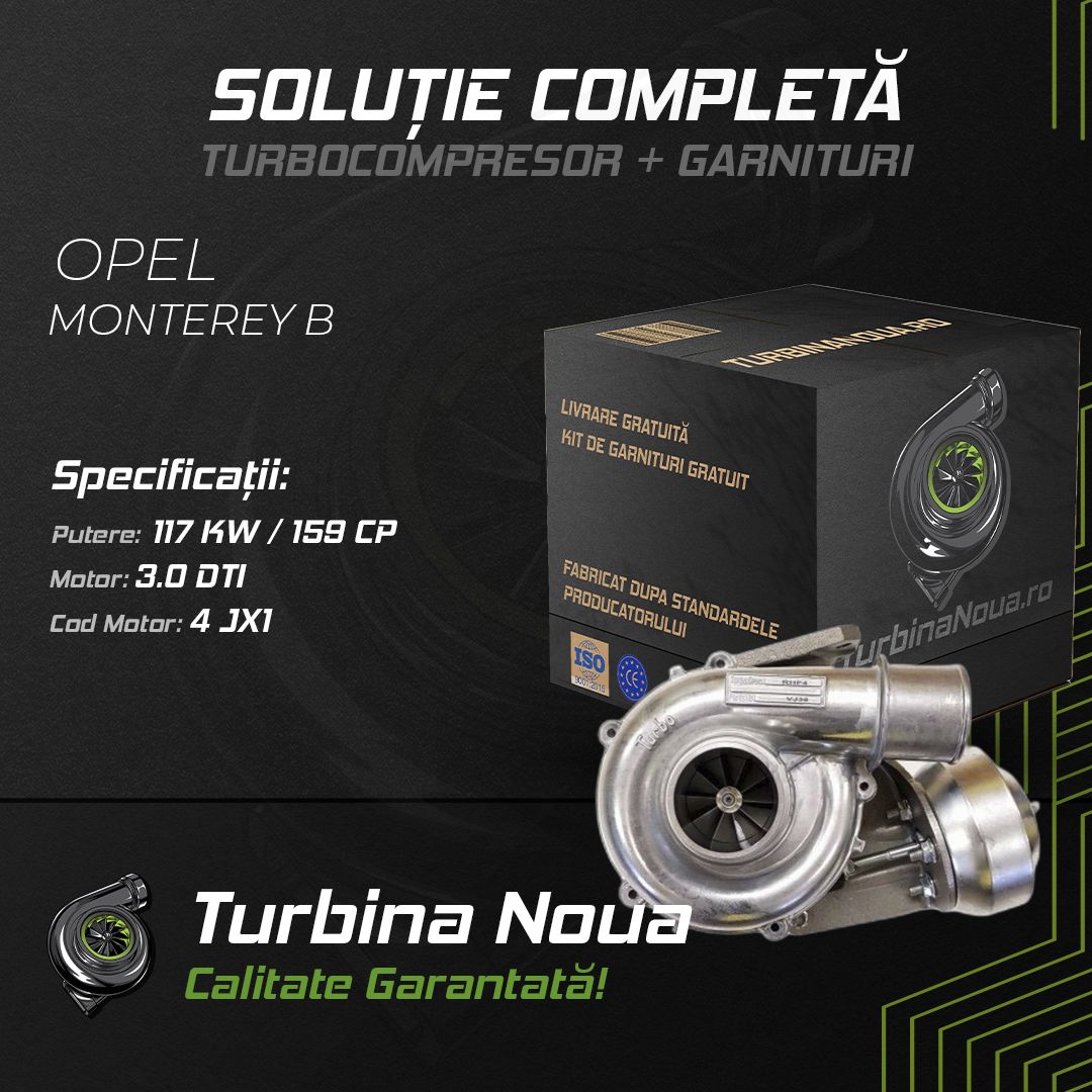 Turbina OPEL MONTEREY B 3.0 DTI 117 KW / 159 CP Noua - Image 2