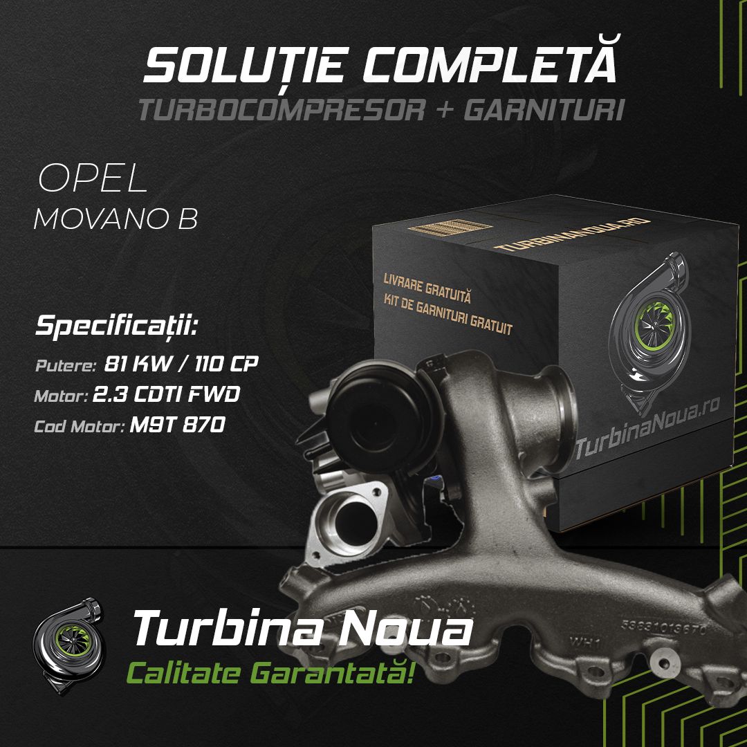 Turbina OPEL MOVANO B 2.3 CDTI FWD 81 KW / 110 CP Noua - Image 2