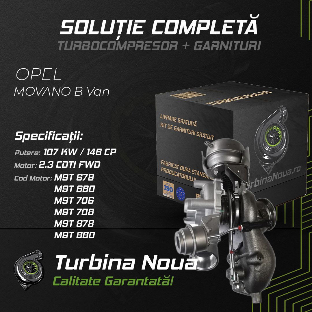Turbina OPEL MOVANO B Van 2.3 CDTI FWD 107 KW / 146 CP Noua - Image 2