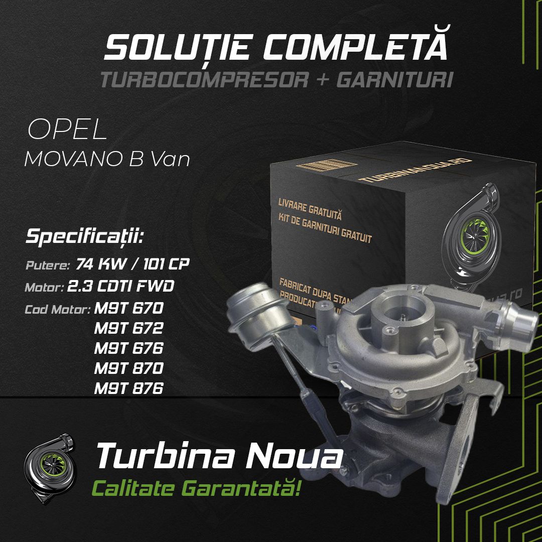 Turbina OPEL MOVANO B Van 2.3 CDTI FWD 74 KW / 101 CP Noua - Image 2