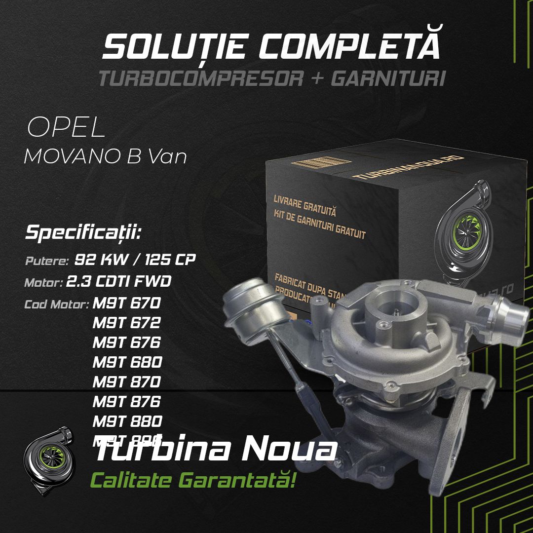 Turbina OPEL MOVANO B Van 2.3 CDTI FWD 92 KW / 125 CP Noua - Image 2