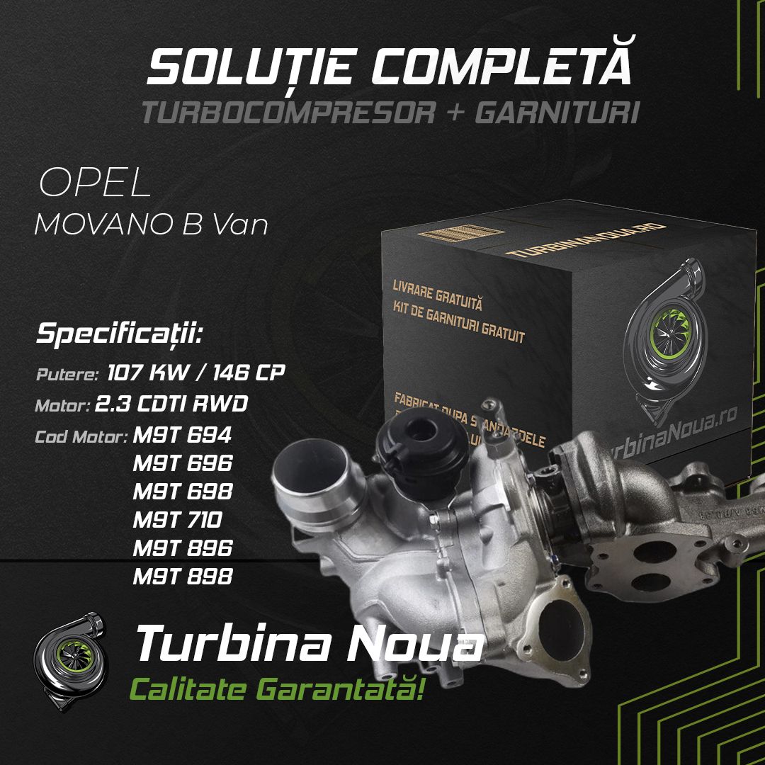 Turbina OPEL MOVANO B Van 2.3 CDTI RWD 107 KW / 146 CP Noua - Image 2