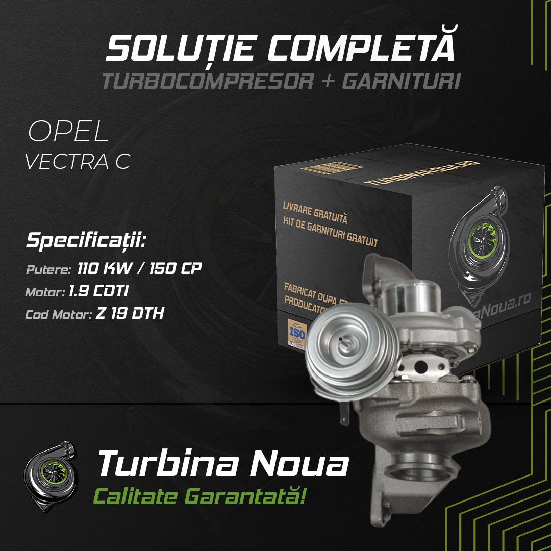 Turbina OPEL VECTRA C 1.9 CDTI 110 KW / 150 CP Noua - Image 2