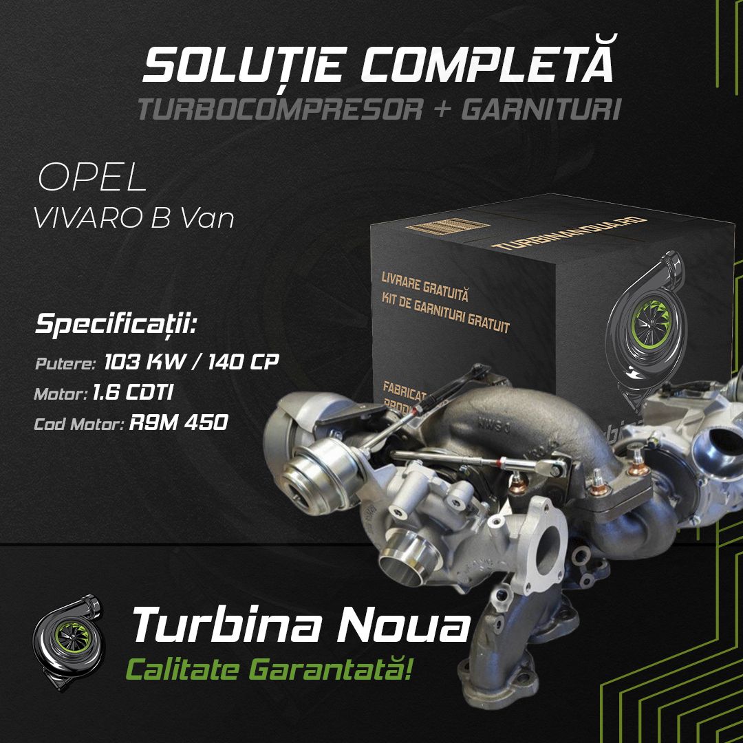 Turbina OPEL VIVARO B Van 1.6 CDTI 103 KW / 140 CP Noua - Image 2