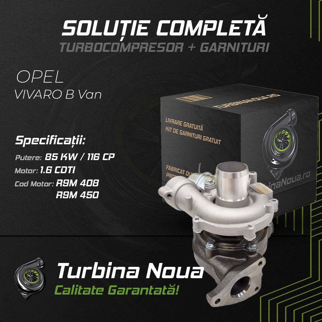 Turbina OPEL VIVARO B Van 1.6 CDTI 85 KW / 116 CP Noua - Image 2
