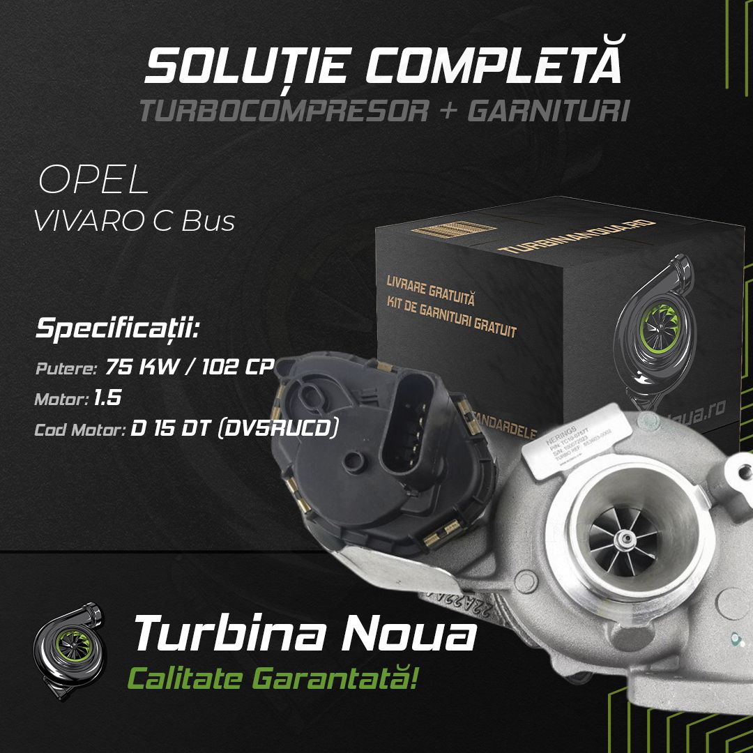 Turbina OPEL VIVARO C Bus 1.5 75 KW / 102 CP Noua - Image 2
