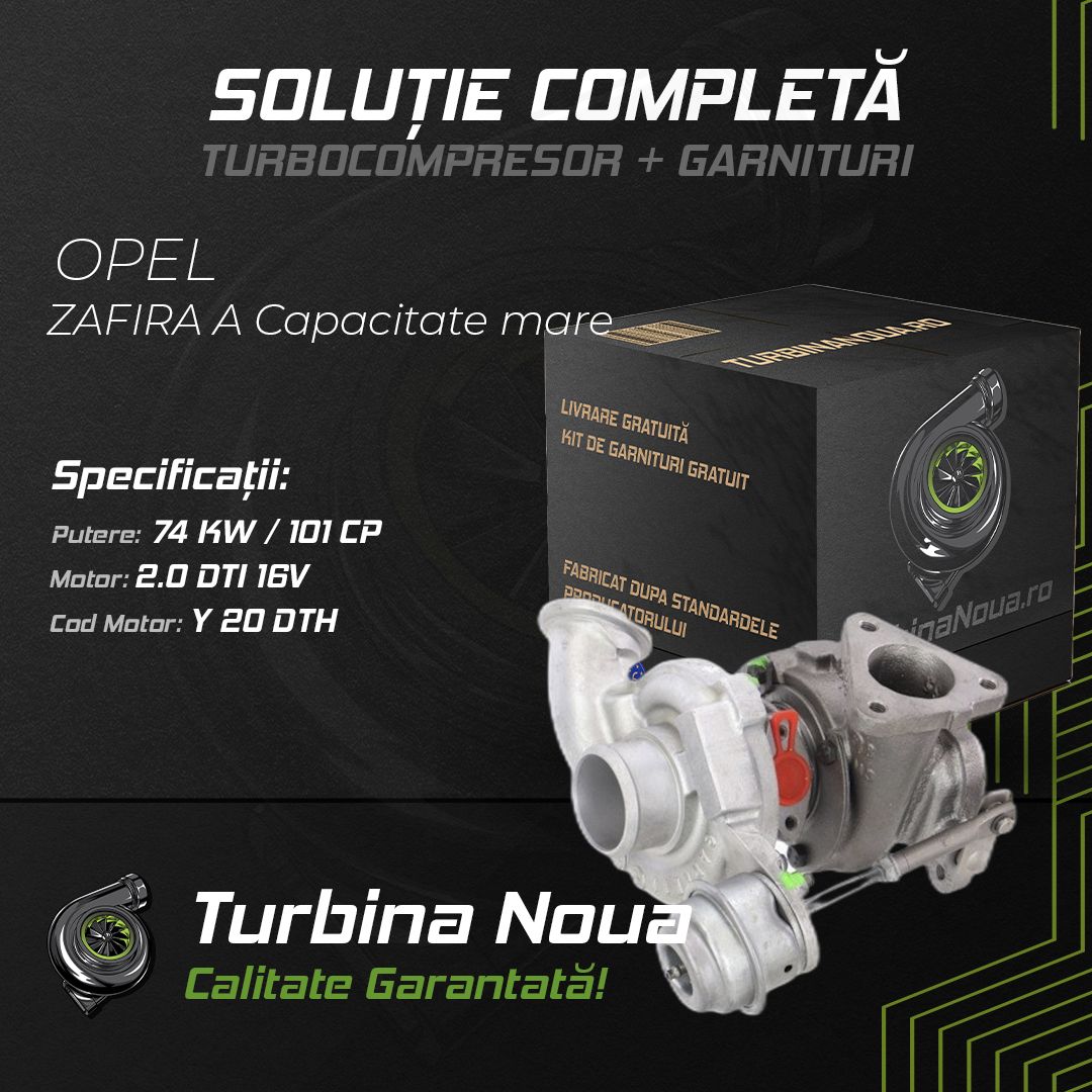 Turbina OPEL ZAFIRA A Capacitate mare 2.0 DTI 16V 74 KW / 101 CP Noua - Image 2