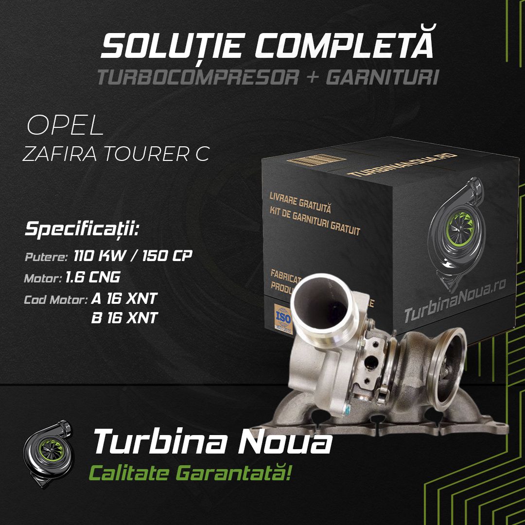 Turbina OPEL ZAFIRA TOURER C 1.6 CNG 110 KW / 150 CP Noua - Image 2