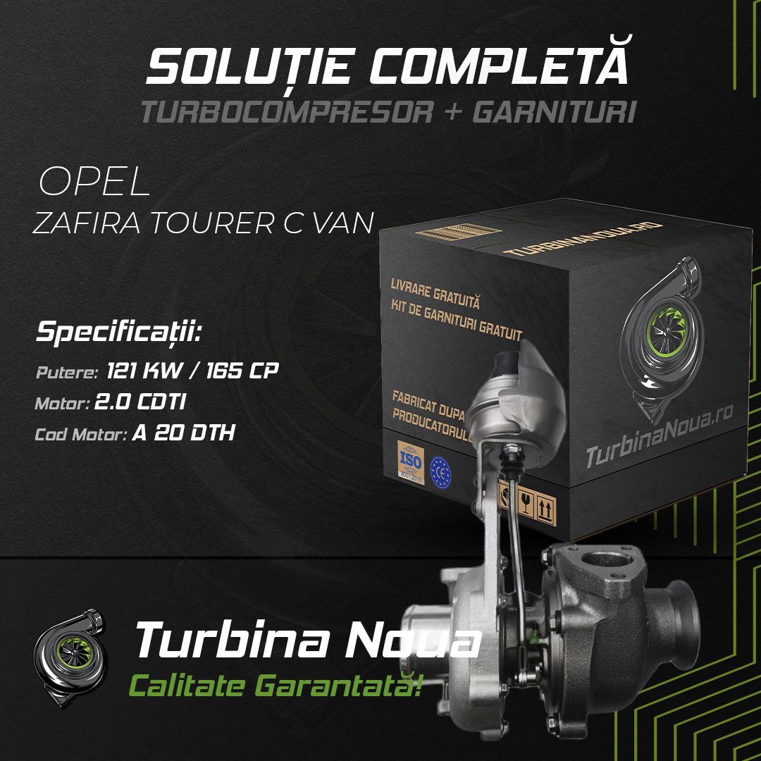 Turbina OPEL ZAFIRA TOURER C VAN 2.0 CDTi 121 KW / 165 CP Noua - Image 2