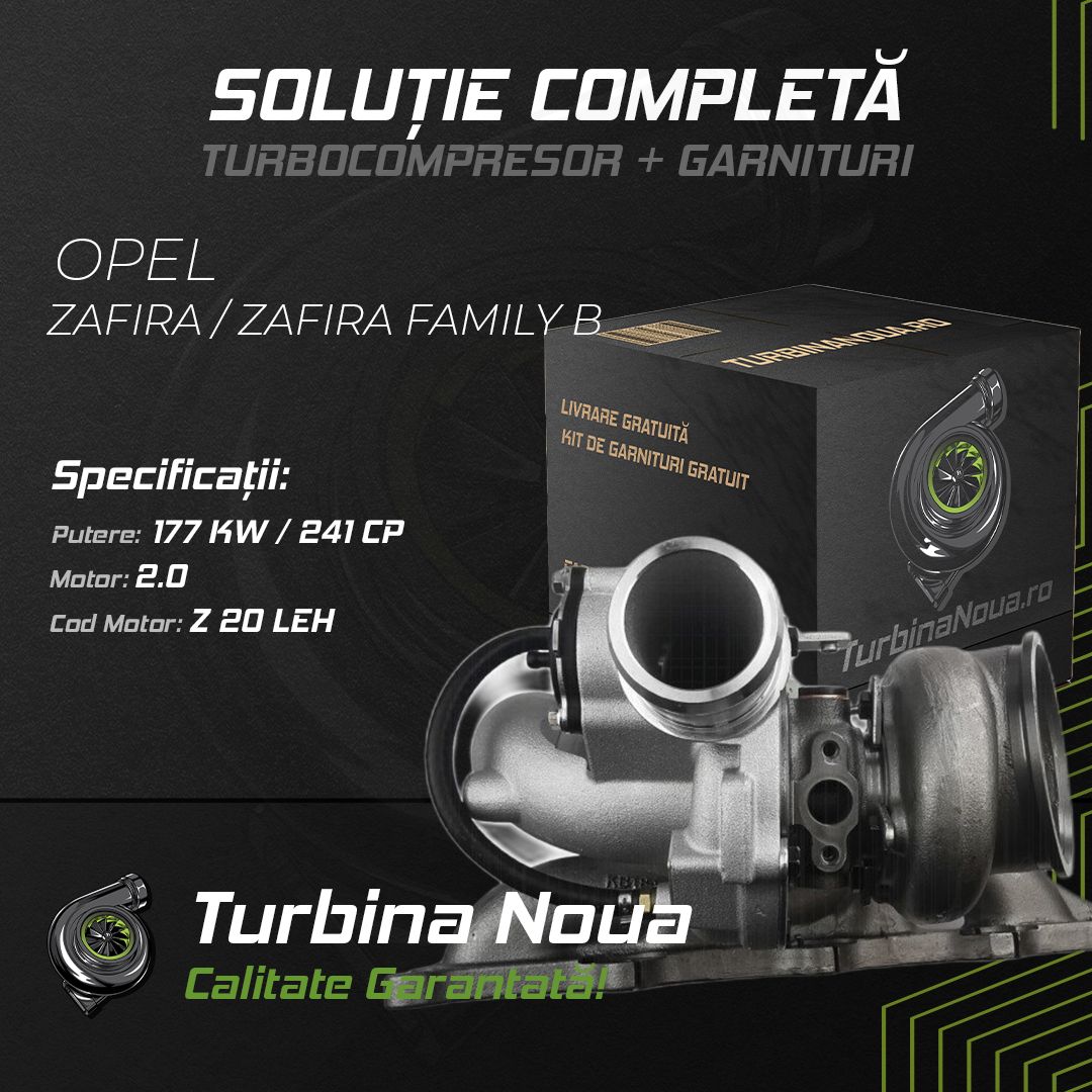Turbina OPEL ZAFIRA / ZAFIRA FAMILY B 2.0 177 KW / 241 CP Noua - Image 2