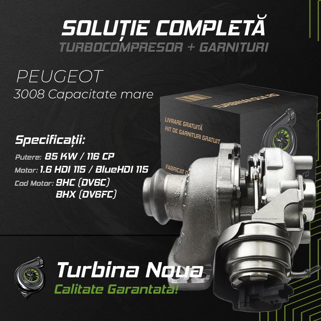 Turbina PEUGEOT 3008 Capacitate mare 1.6 HDi 115 / BlueHDi 115 85 KW / 116 CP Noua - Image 2