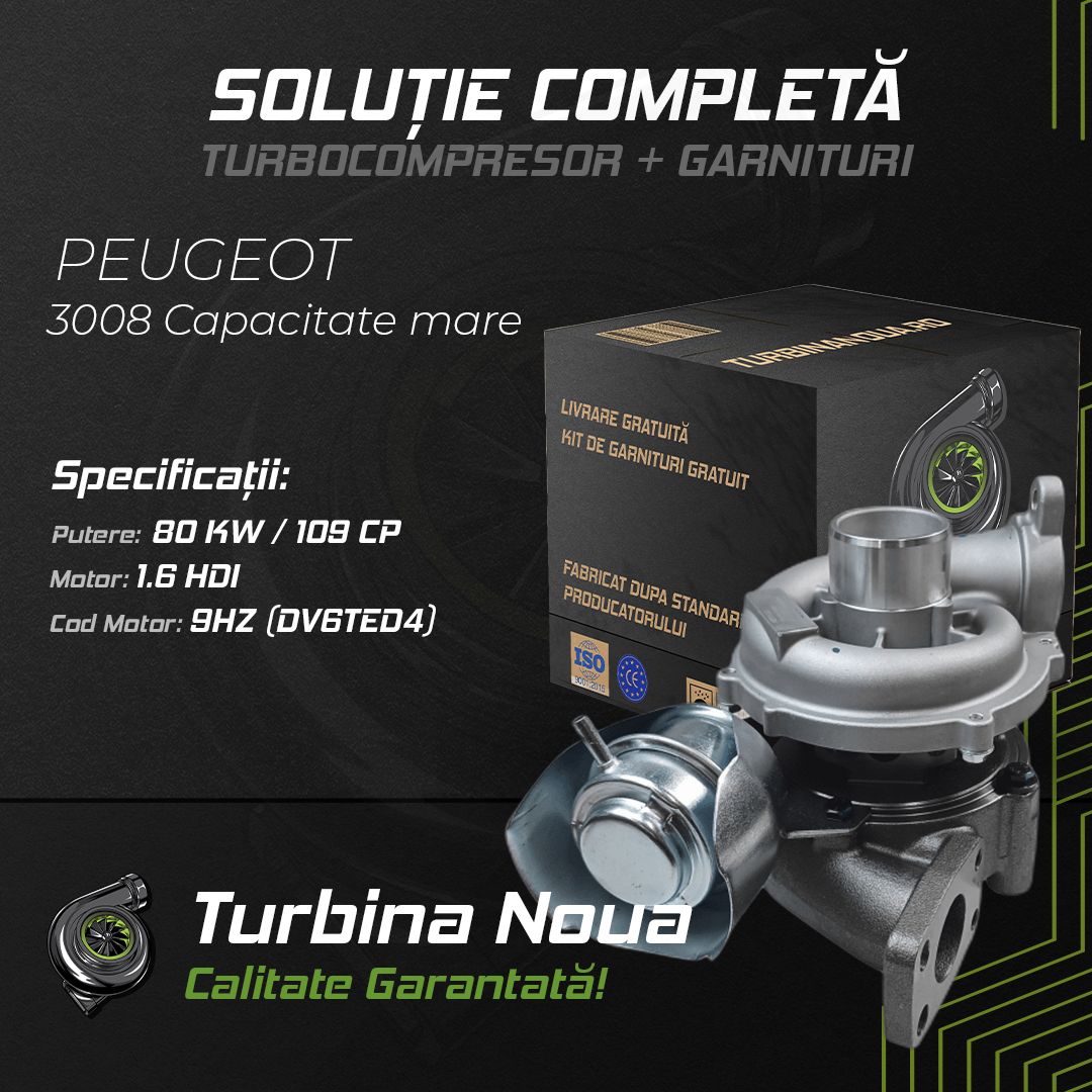 Turbina PEUGEOT 3008 Capacitate mare 1.6 HDi 80 KW / 109 CP Noua - Image 2