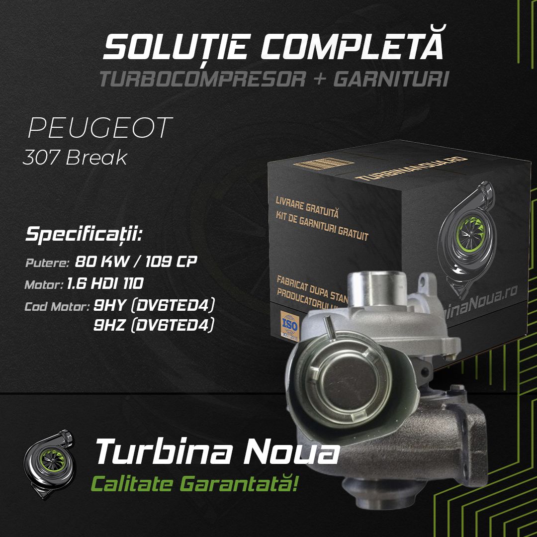 Turbina PEUGEOT 307 Break 1.6 HDi 110 80 KW / 109 CP Noua - Image 2