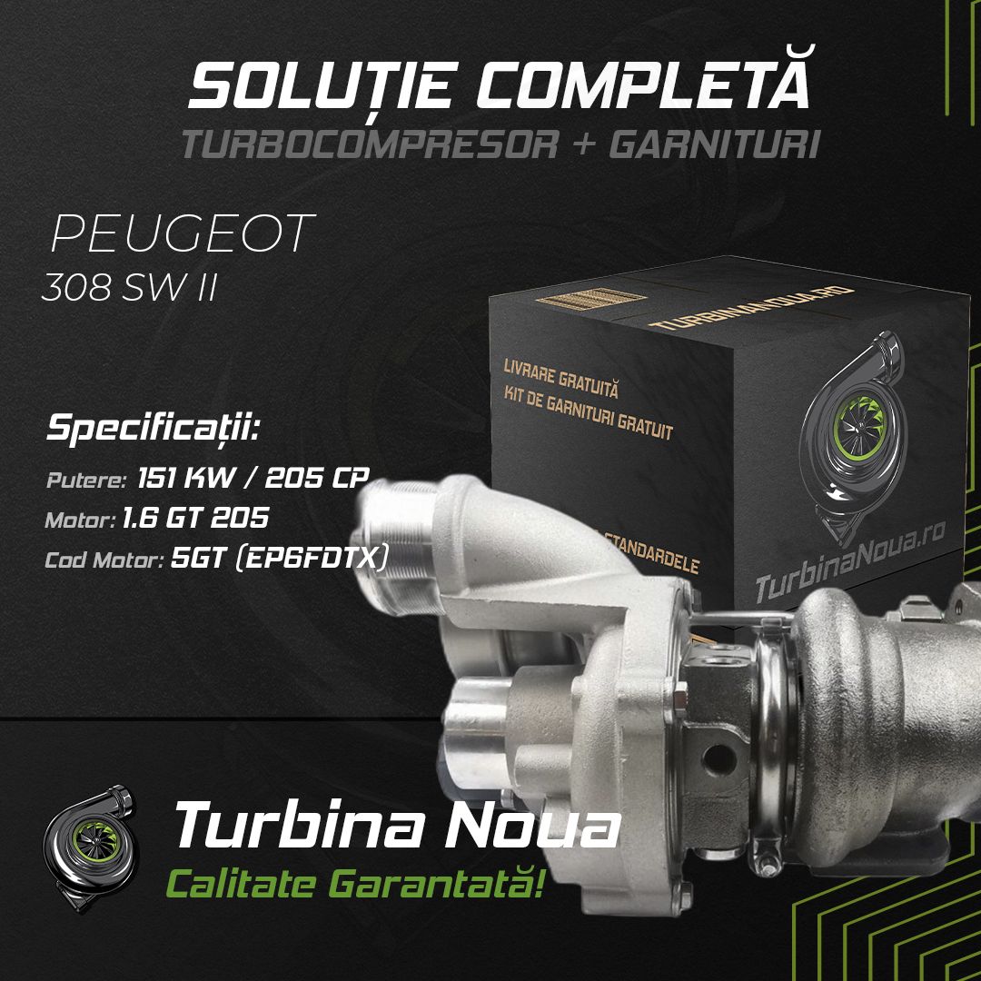Turbina PEUGEOT 308 SW II 1.6 GT 205 151 KW / 205 CP Noua - Image 2