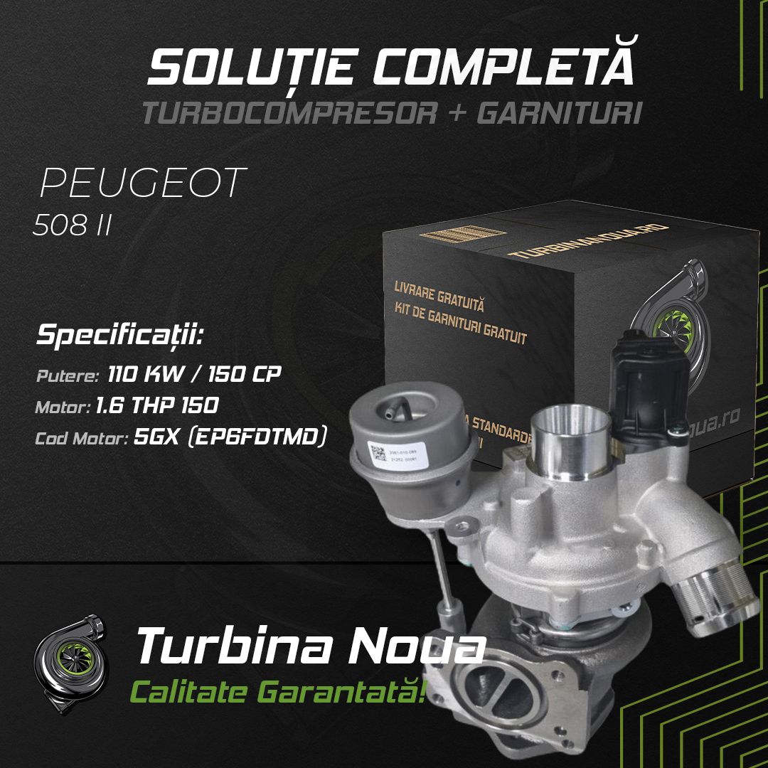 Turbina PEUGEOT 508 II 1.6 THP 150 110 KW / 150 CP Noua - Image 2