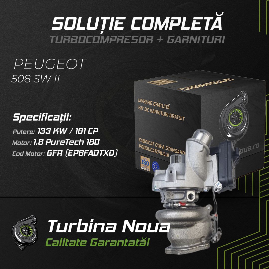 Turbina PEUGEOT 508 SW II 1.6 PureTech 180 133 KW / 181 CP Noua - Image 2