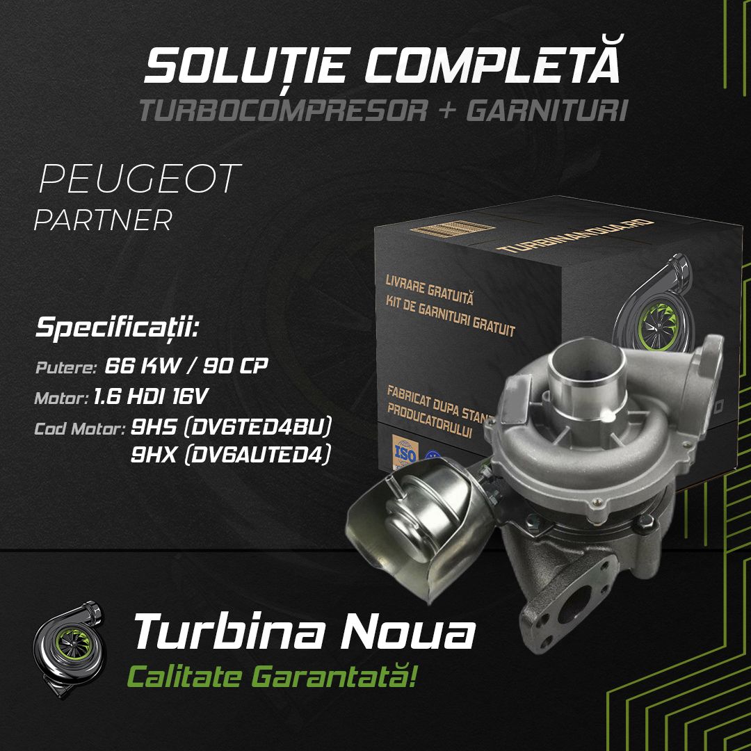 Turbina PEUGEOT PARTNER 1.6 HDi 16V 66 KW / 90 CP Noua - Image 2