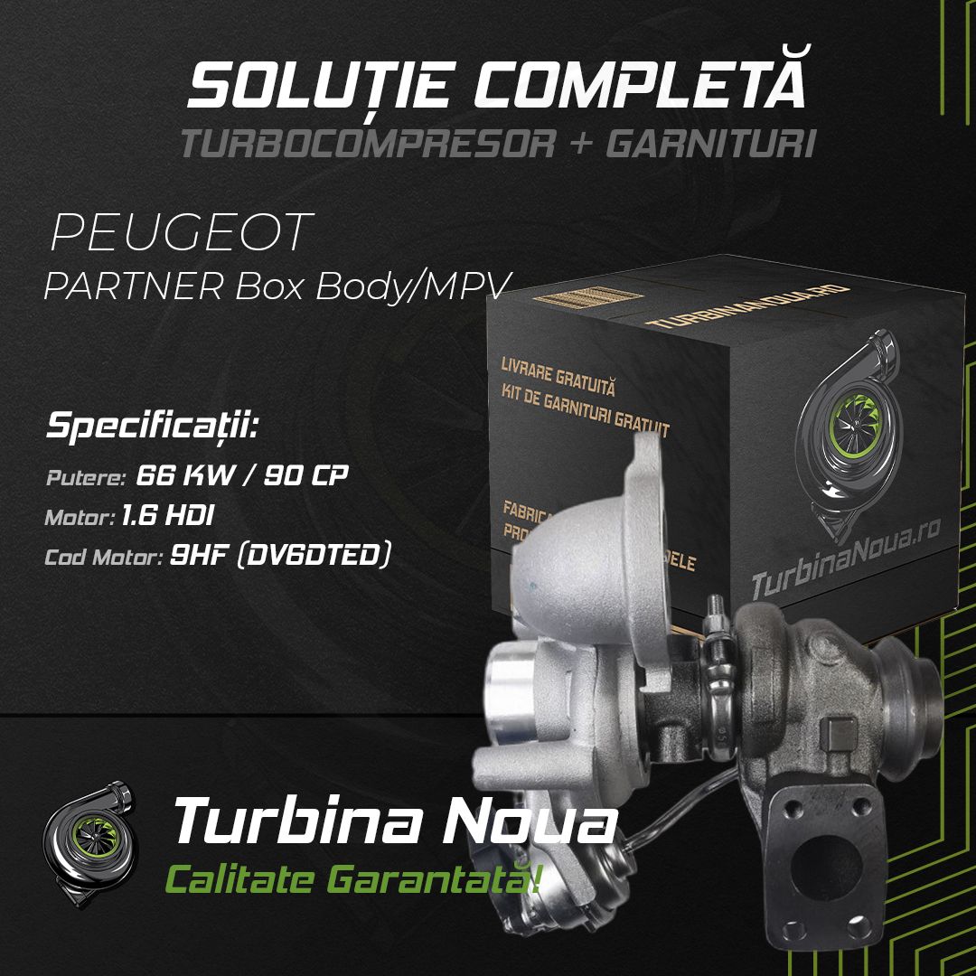 Turbina PEUGEOT PARTNER Box Body/MPV 1.6 HDi 66 KW / 90 CP Noua - Image 2