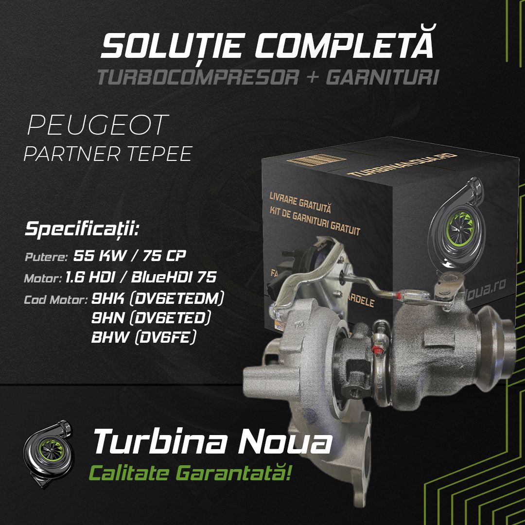 Turbina PEUGEOT PARTNER TEPEE 1.6 HDi / BlueHDi 75 55 KW / 75 CP Noua - Image 2