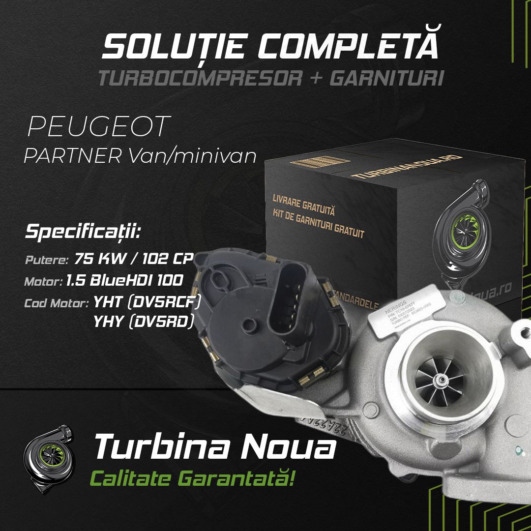 Turbina PEUGEOT PARTNER Van/minivan 1.5 BlueHDi 100 75 KW / 102 CP Noua - Image 2