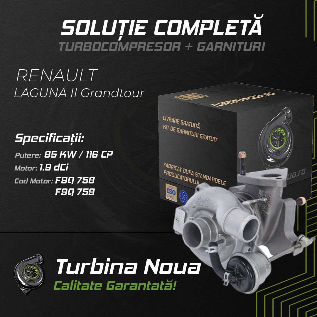 Turbina RENAULT LAGUNA II Grandtour 1.9 dCi 85 KW / 116 CP Noua - Image 2
